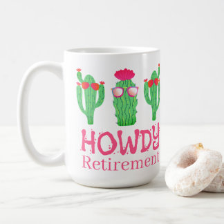 Howdy Retirement Funny Western Cactus Characters Kaffeetasse