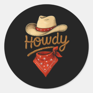Howdy Retro Western Funny Cowboy oder Cowgirl Runder Aufkleber