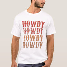 Howdy Rodeo Western Country Southern, Rodeo Lover