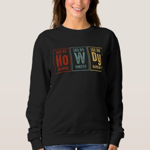 Howdy Rodeo Western Retro Vintag Country Southern Sweatshirt