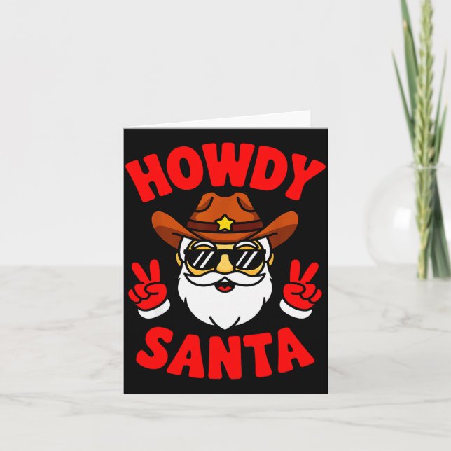 Howdy Santa Funny Christmas Pajama Party Last Minu Karte (Vorderseite)