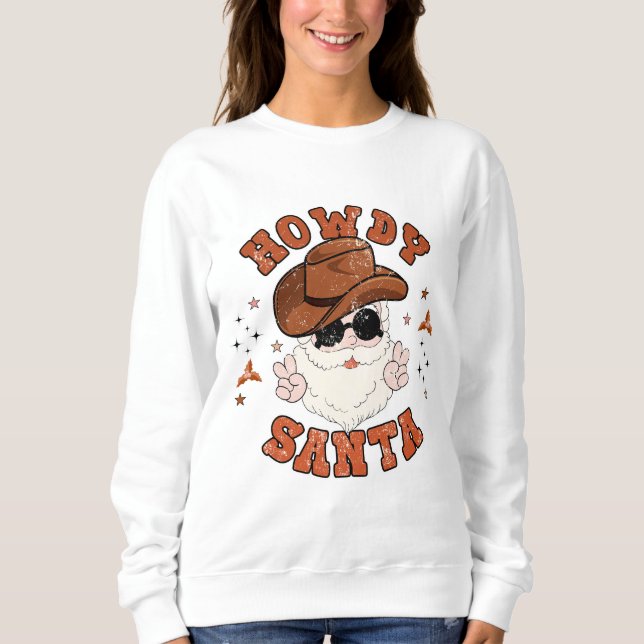 Howdy Santa Sweatshirt (Vorderseite)