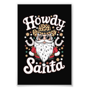 Howdy Santa Western Cowboy Rodeo Weihnachtsgeschen Fotodruck