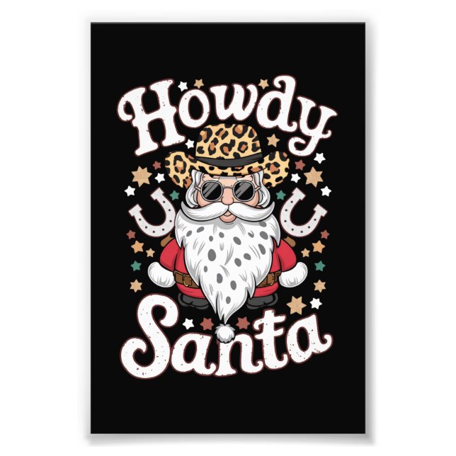Howdy Santa Western Cowboy Rodeo Weihnachtsgeschen Fotodruck (Vorne)