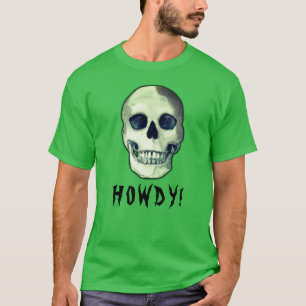 HOWDY! Skull-Gothic gruselig-lustiger dunkler Spaß T-Shirt