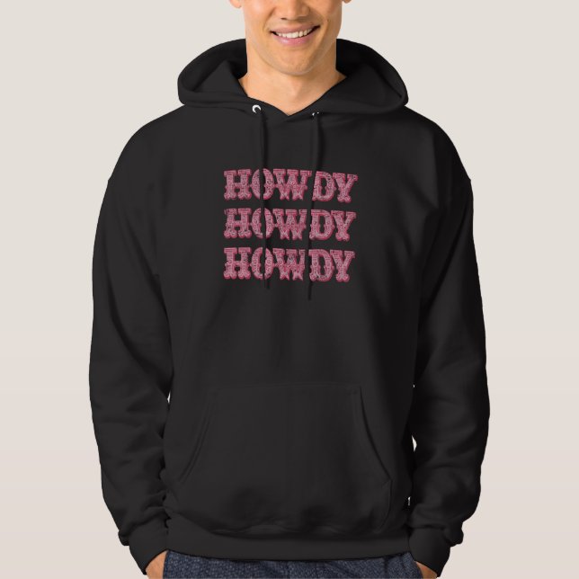 Howdy Southern Western Girl Country Rodeo Cowgirl Hoodie (Vorderseite)