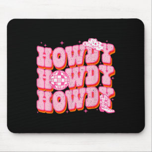 Howdy Southern Western Girl Country Rodeo Rosa Kuh Mousepad