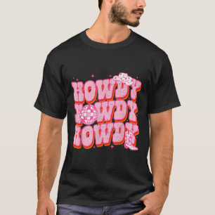 Howdy Southern Western Girl Country Rodeo Rosa Kuh T-Shirt