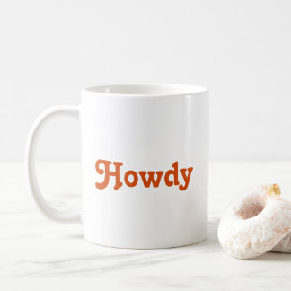 Howdy Tasse