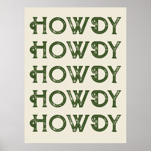Howdy Typografy Western Wall Ranch Cabin Zuhause Poster