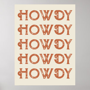 Howdy Typografy Western Wall Ranch Cabin Zuhause Poster