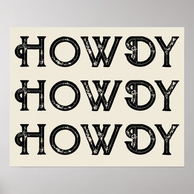 Howdy Typografy Western Wall Ranch Cabin Zuhause Poster (Vorne)