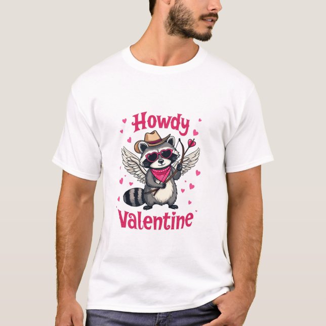 Howdy Valentine Cowboy Hat Cupid Raccoon Geschenk T-Shirt (Vorderseite)