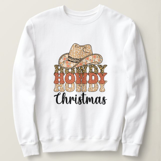 Howdy Weihnachten Sweatshirt (Design vorne)