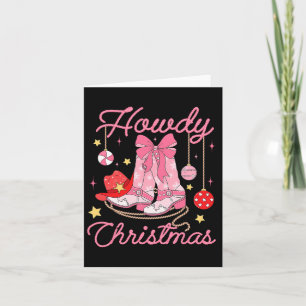 Howdy Weihnachten Western Cowgirl Stiefel Pink Xma Karte