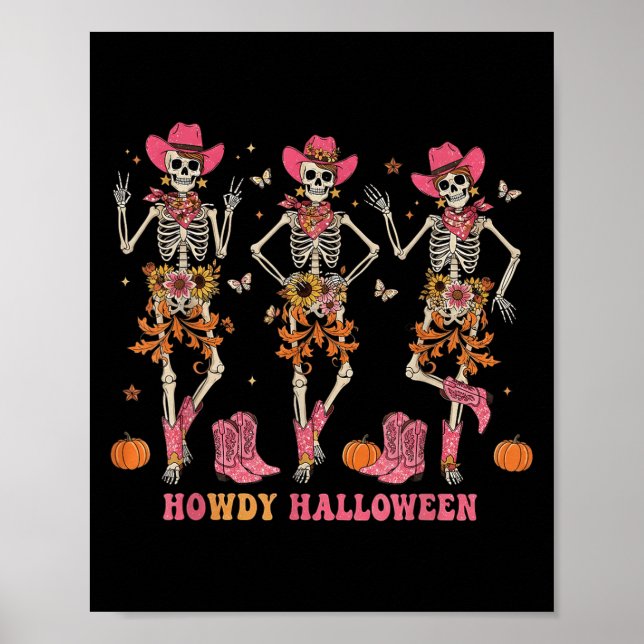 Howdy Western Skeleton Cowgirls Dancing Halloween  Poster (Vorne)
