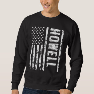 Howell Nachname Name Funny Surname Team Howell Fam Sweatshirt