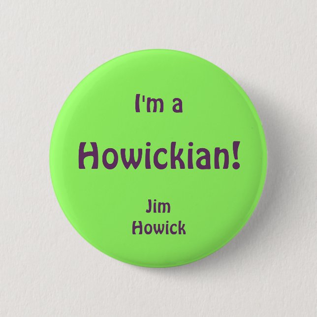 Howickian Button (Vorderseite)