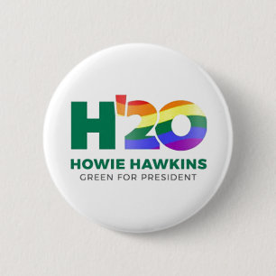 Howie Hawkins 2020 Button