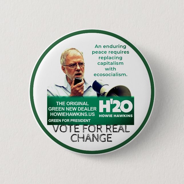 Howie Hawkins für Präsident 2020 Button (Vorderseite)