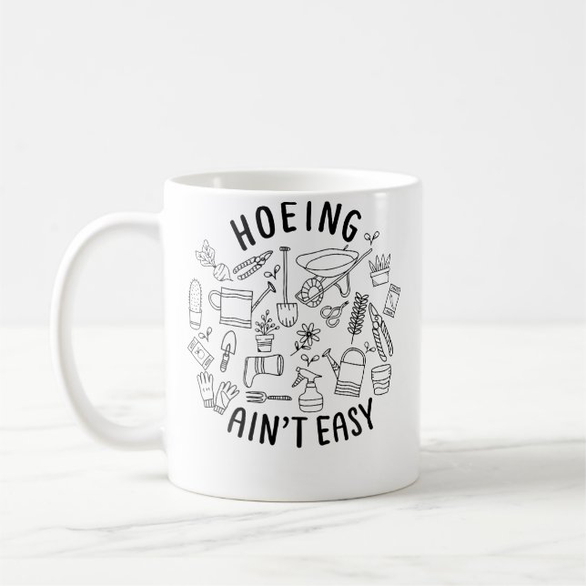 Howing Ain'T Easy Funny Gardening Shirts For Women Kaffeetasse (Links)