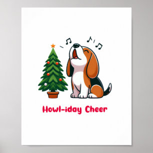 Howl-iday Cheer Beagle mit einem Weihnachtsbaumdes Poster