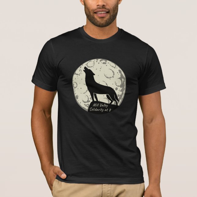 HOWL-IN MILL VALLEY T-Shirt (Vorderseite)