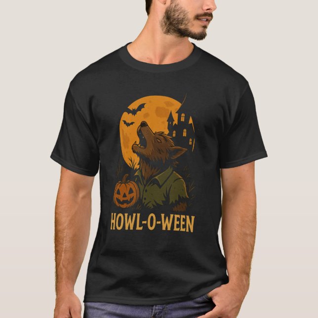 Howl-O-Ween Halloween T - Shirt - Funny Werewolf P (Vorderseite)