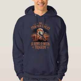 Howl-O-Ween Pumpkin Spice Shortage Howling Coyote Hoodie