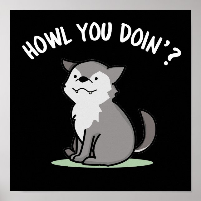 Howl You Doin Funny Baby Wolf Puck Dark BG Poster (Vorne)