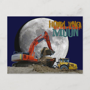 Howlin Excavator Moon Postkarte