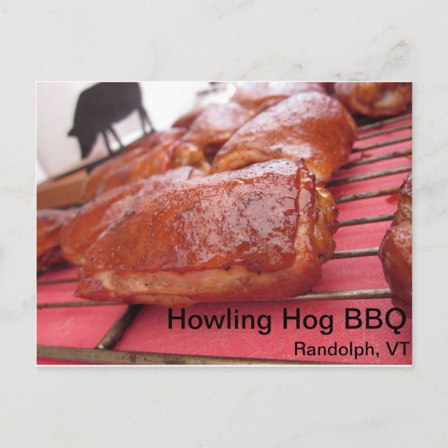 Howling Hog Barbecue Hühnchen ist lecker Postkarte (Vorderseite)