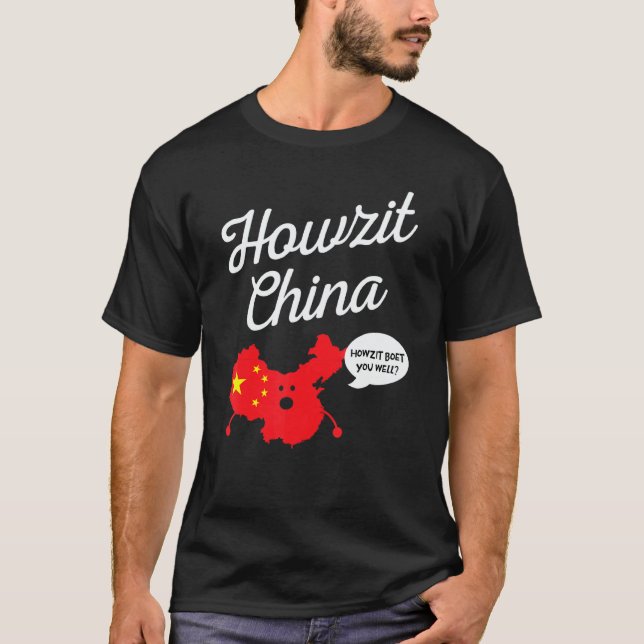 Howzit China Map South Africa  Dad Joke 1 T-Shirt (Vorderseite)