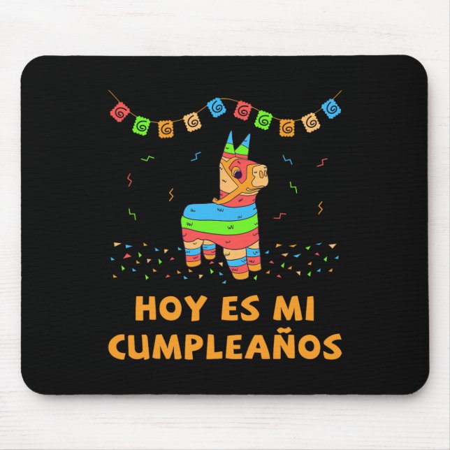 Hoy Es Mi Cumpleanos Pinata Birthday Cinco De Mayo Mousepad (Vorne)