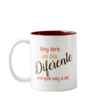 Hoy wird ein anderer Tag sein - Tasse