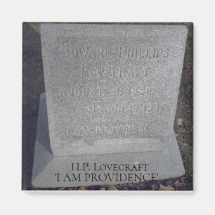 HP Lovecraft Grave - I Am Providence Magnet