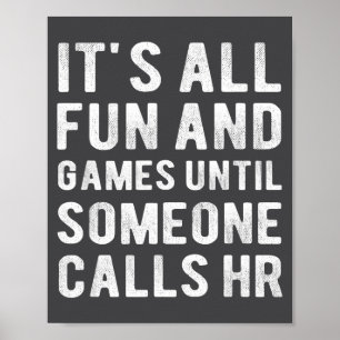 Hr Lustig Es Ist Alles Spaß Und Spiele Hr Zitate M Poster