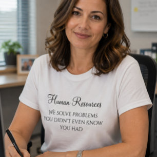 HR Personalwesen Problemlöser Humor T-Shirt