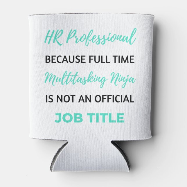 HR Professional Because Full Time Multitasking 2 Dosenkühler (Vorderseite)