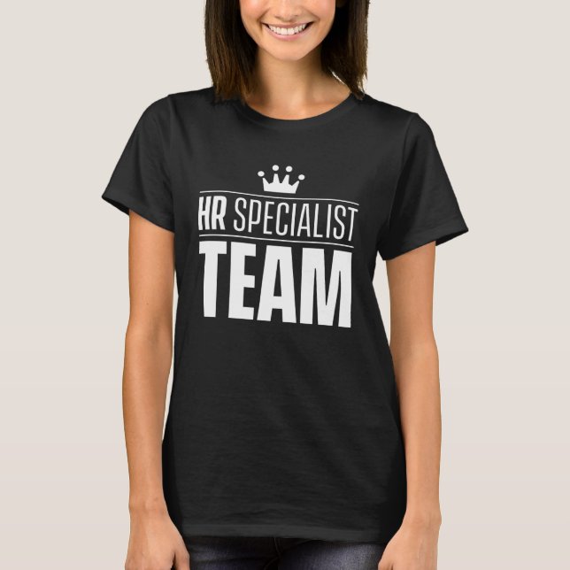 HR Specialist Team Department Human Resources Mana T-Shirt (Vorderseite)