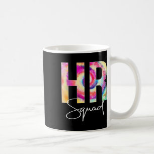 Hr Squad Tie Dye Zurück zur Schule Frauen Anerkenn Kaffeetasse