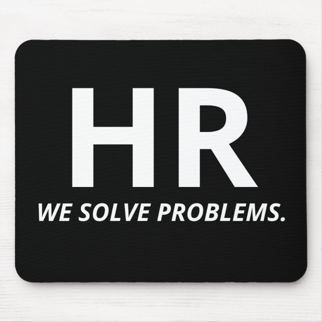 HR - Wir lösen Probleme. CUSTOM Mousepad (Vorne)