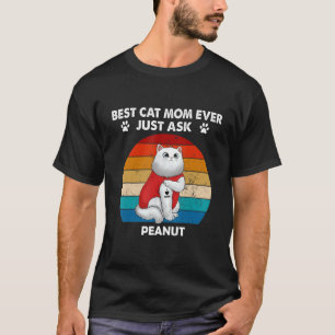 Hrankaka Retro Beste Katze Mama je nur Erdnuss Gef T-Shirt