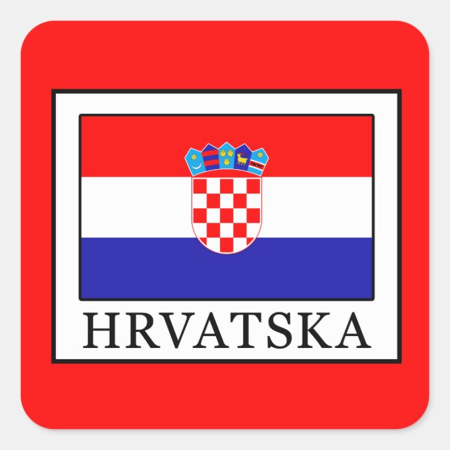 Hrvatska Quadratischer Aufkleber (Vorderseite)