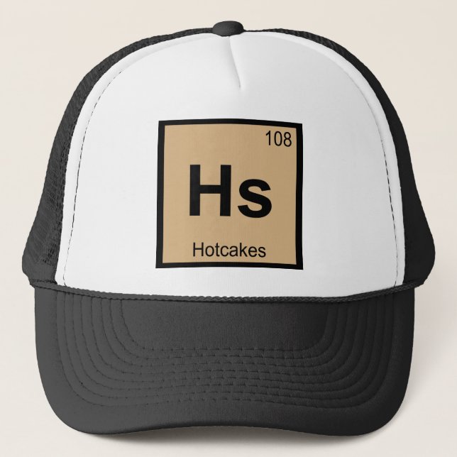 HS - Hotcakes-Chemie-Periodensystem-Symbol Truckerkappe (Vorderseite)