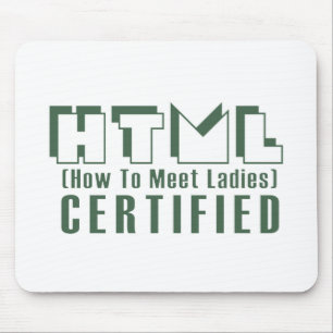 HTML zugelassene Damen Mousepad