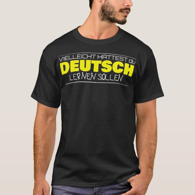 httest du Deutsch lernen T-Shirt (Vorderseite)