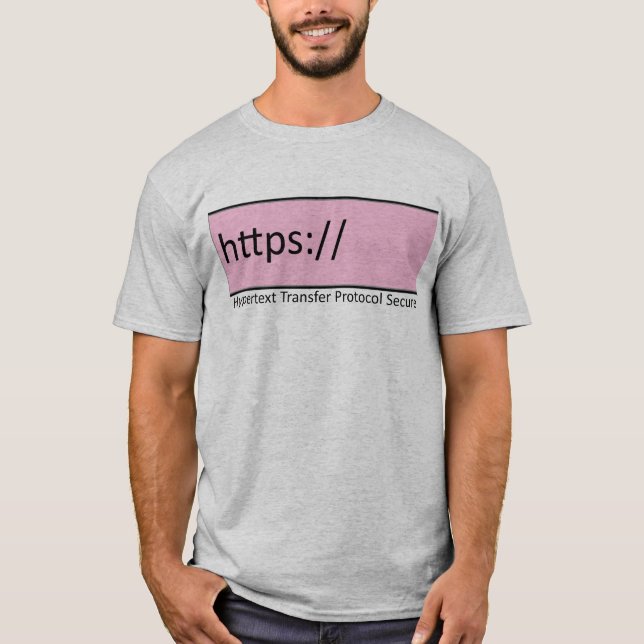 https Hypertext Transfer Protocol Secure T-Shirt (Vorderseite)