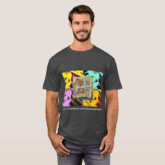 https://m.facebook.com/whatsinsidethefridge T-Shirt (Vorne ganz)
