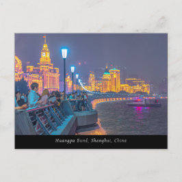© Huangpu Bund Night View, Shanghai, China Postkarte